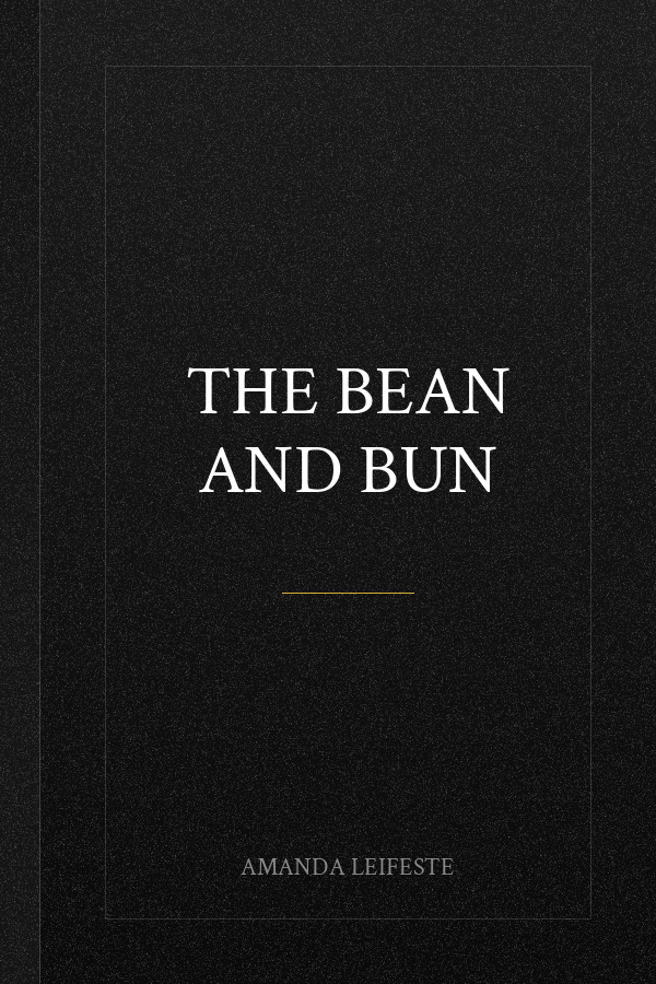 The Bean and Bun