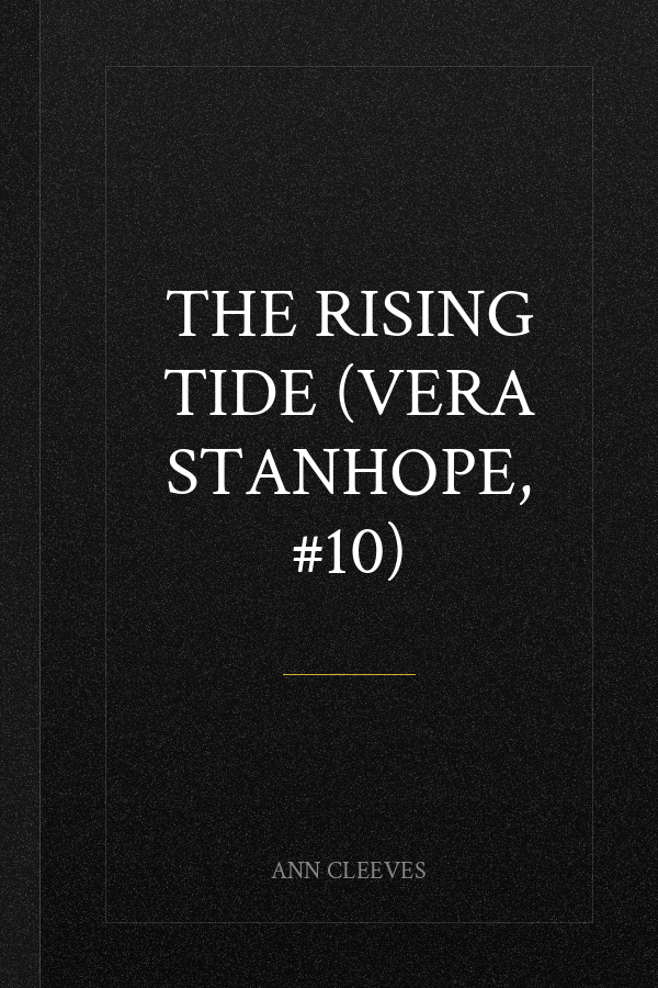 The Rising Tide (Vera Stanhope, #10)