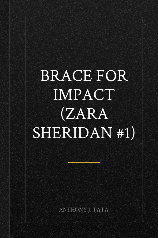 Brace for Impact (Zara Sheridan #1)