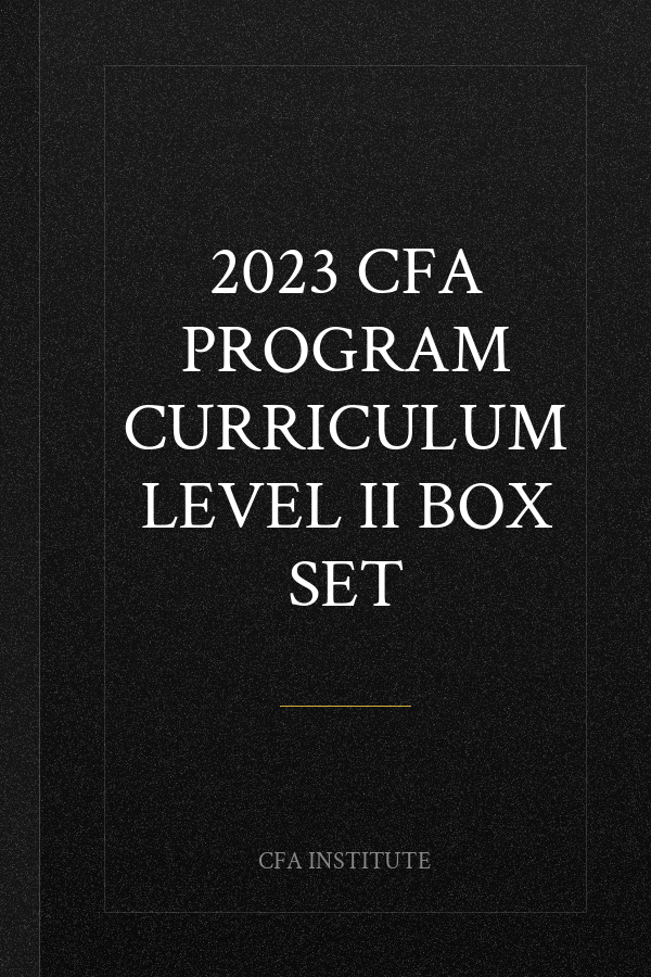 2023 CFA Program Curriculum Level II Box Set