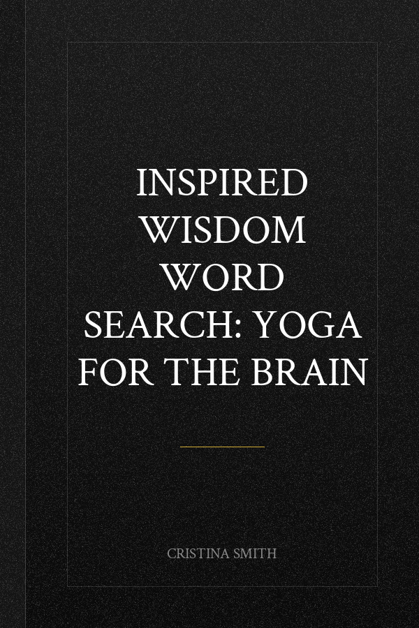 Inspired Wisdom Word Search: Yoga for the Brain