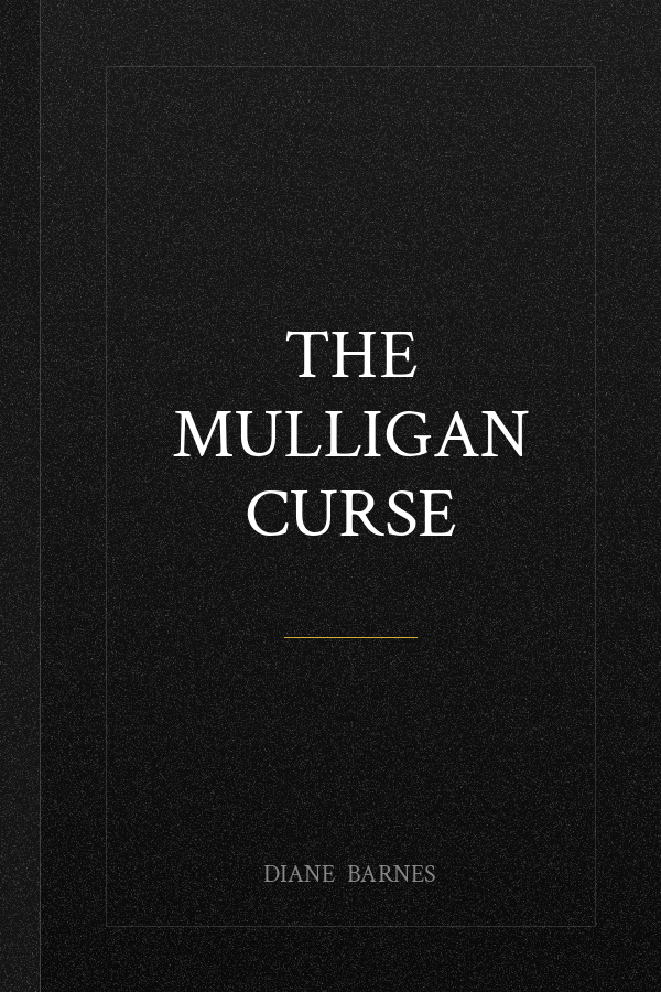 The Mulligan Curse
