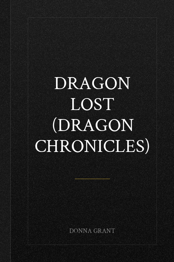 Dragon Lost (Dragon Chronicles)