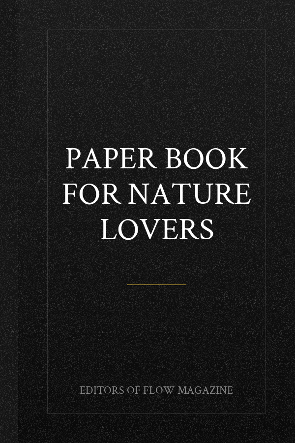 Paper Book for Nature Lovers