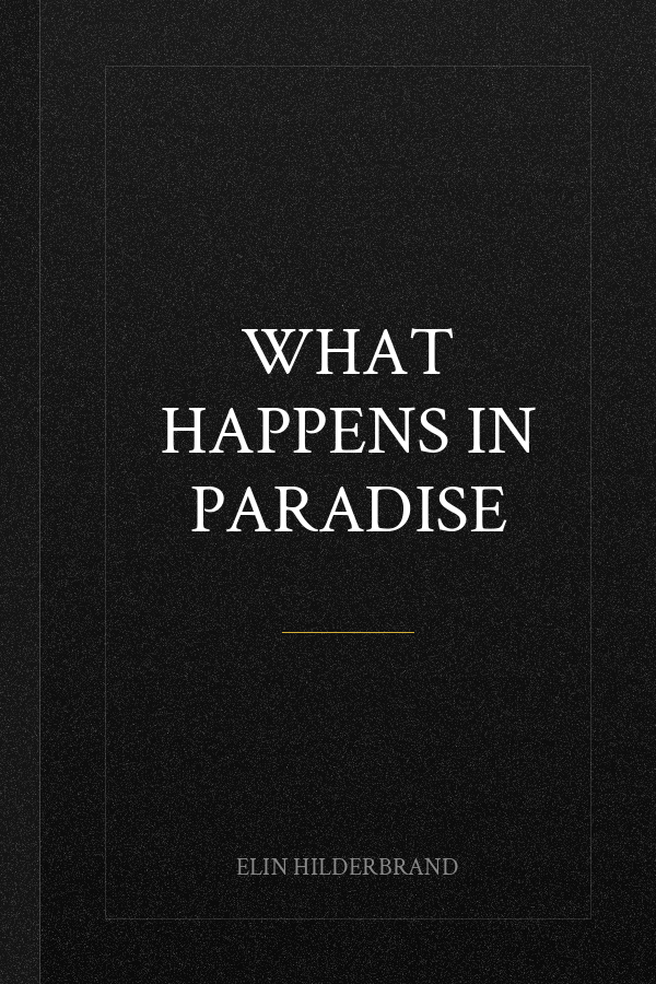 What Happens in Paradise