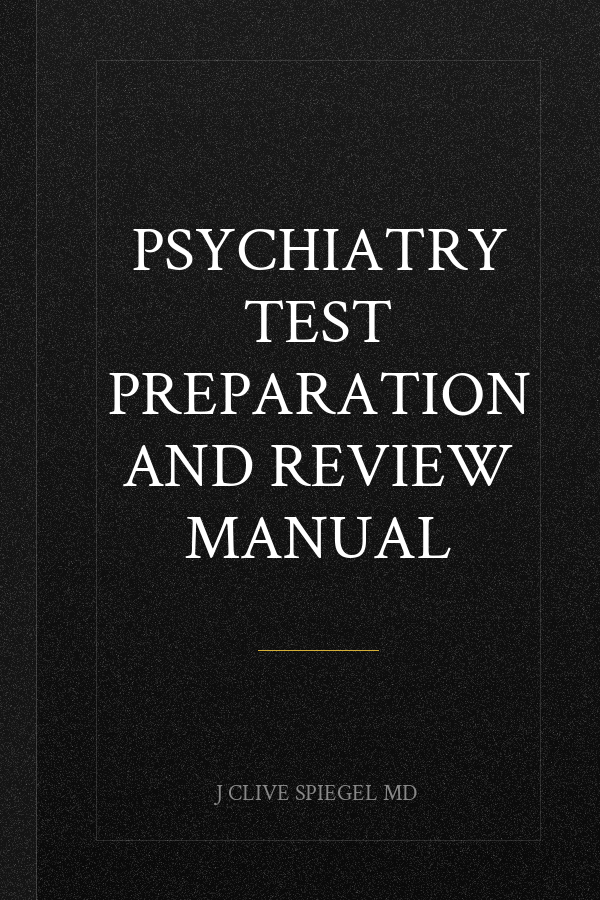 Psychiatry Test Preparation and Review Manual