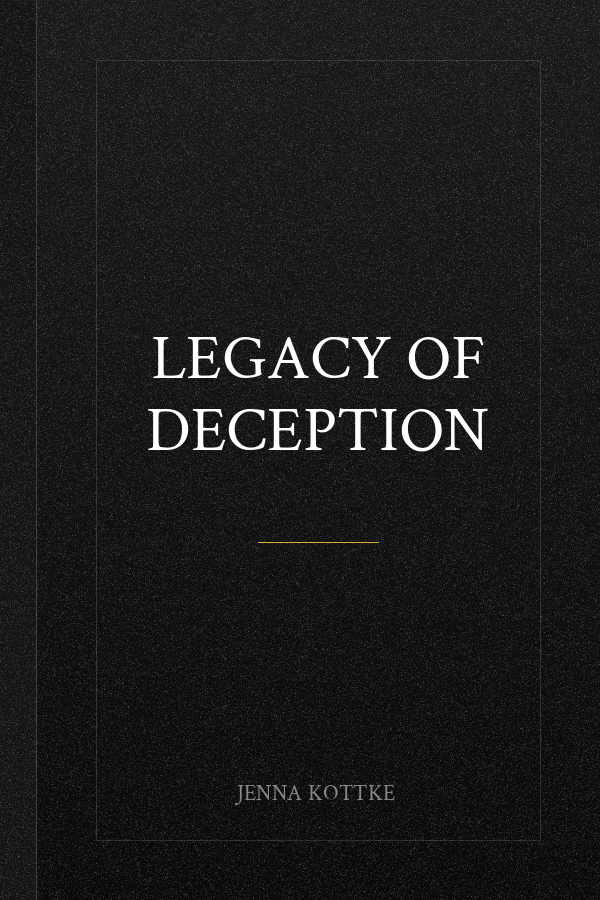 Legacy of Deception