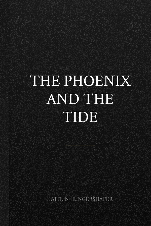 The Phoenix and The Tide