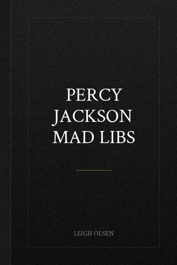 Percy Jackson Mad Libs
