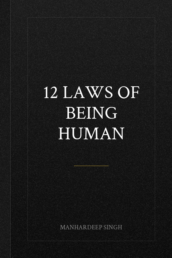 12 Laws of being Human