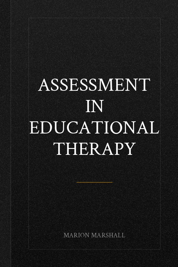 Assessment in Educational Therapy
