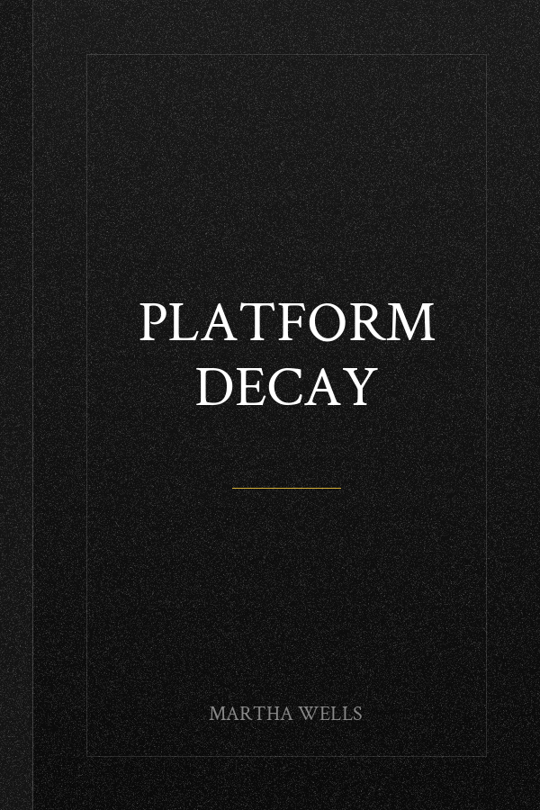 Platform Decay