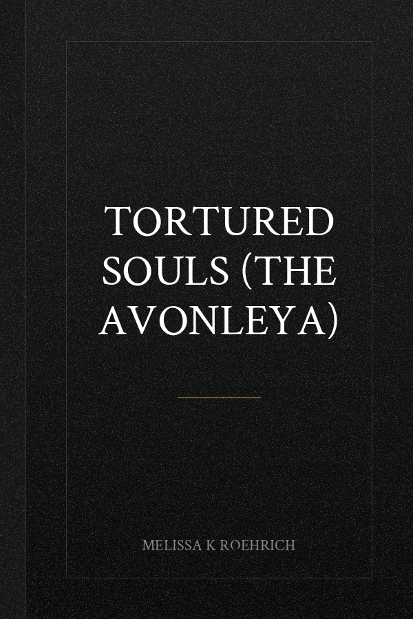 Tortured Souls (The Avonleya)