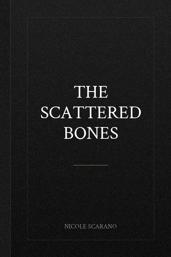 The Scattered Bones