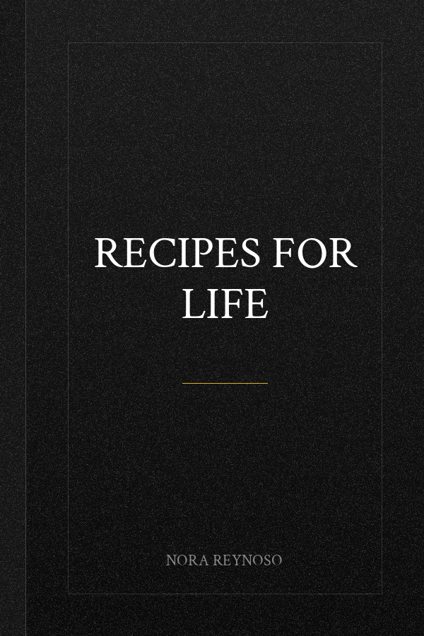 Recipes For Life