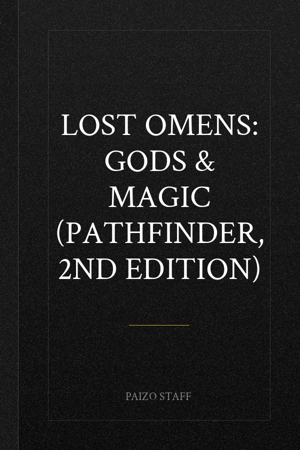 Lost Omens: Gods & Magic (Pathfinder, 2nd Edition)