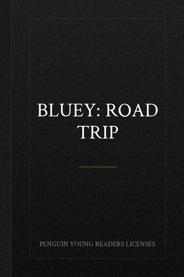 Bluey: Road Trip