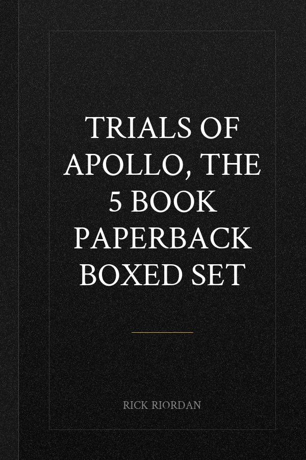 Trials of Apollo, The 5 Book Paperback Boxed Set