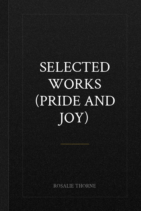 Selected Works (Pride And Joy)