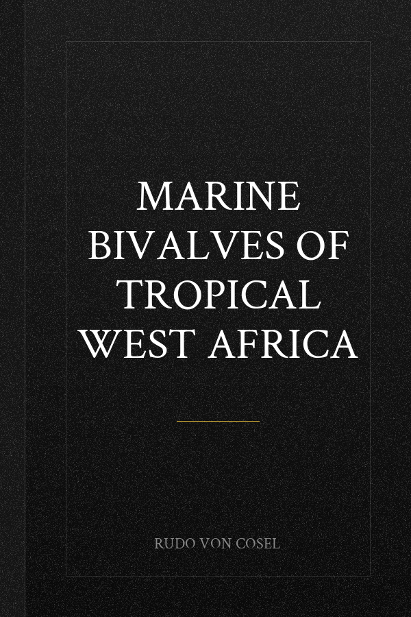 Marine Bivalves of Tropical West Africa