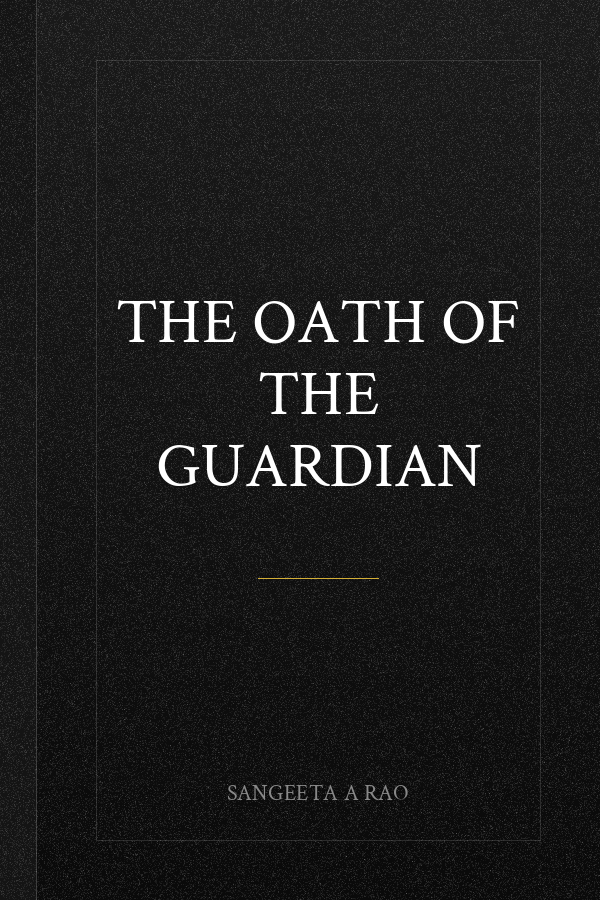 The Oath Of The Guardian