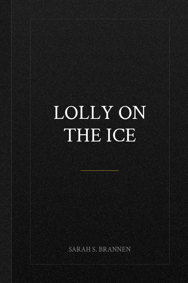 Lolly on the Ice