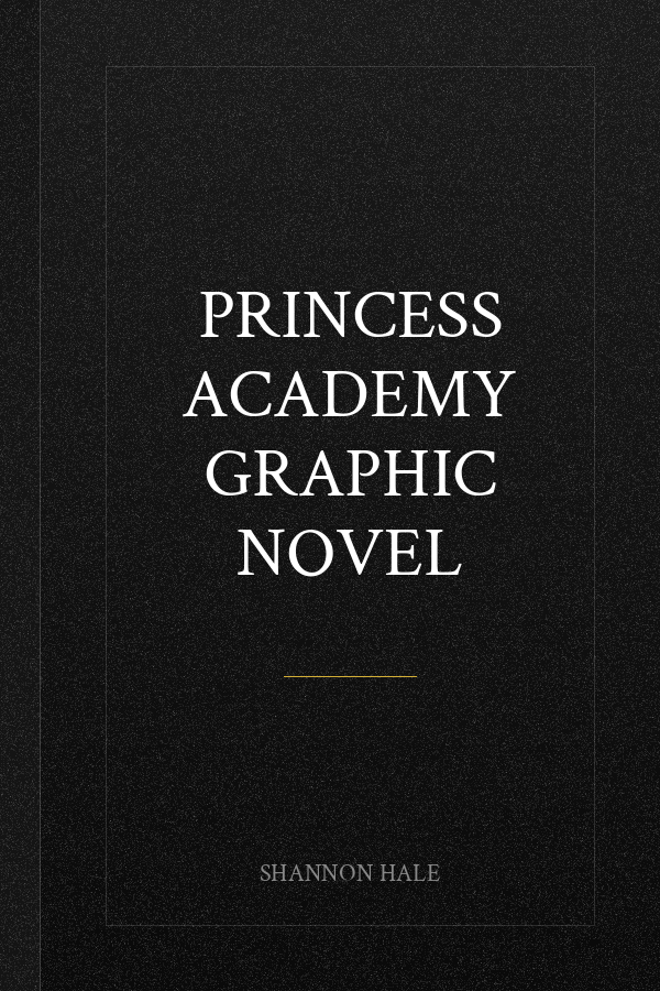 Princess Academy graphic novel