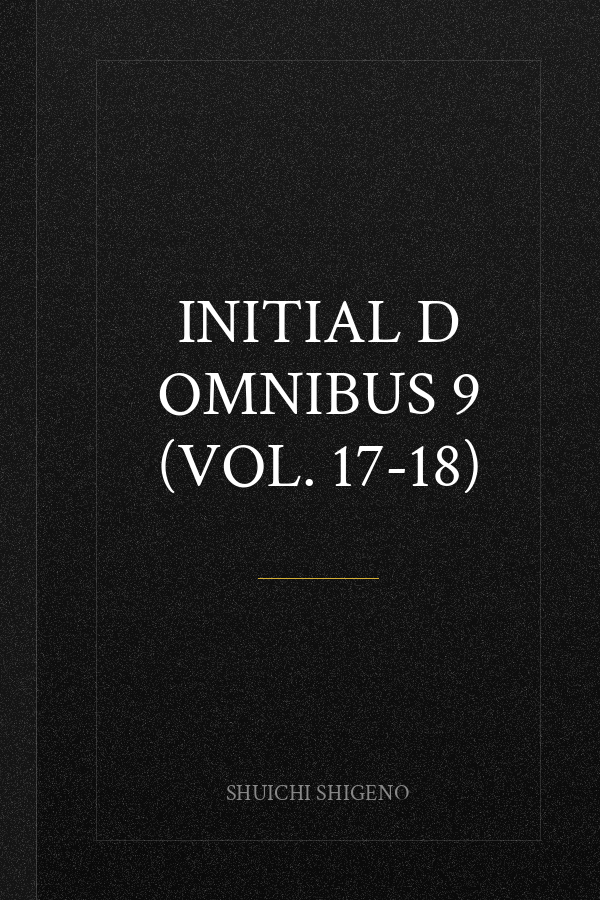Initial D Omnibus 9 (Vol. 17-18)