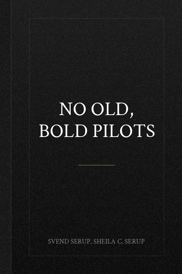 No Old, Bold Pilots