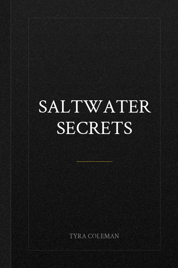 Saltwater Secrets