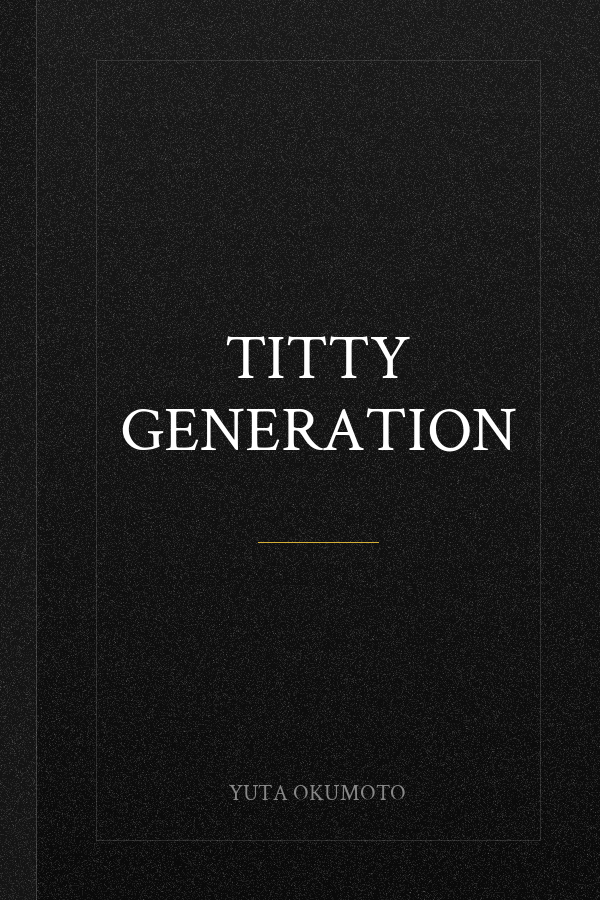 Titty Generation